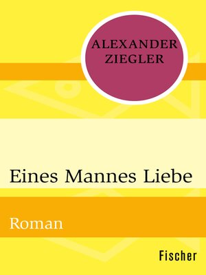 cover image of Eines Mannes Liebe